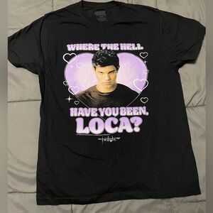 Twilight - Jacob - Where the hell have you been, Loca Adult Shirt Size Large